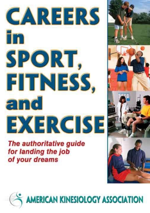 Careers in Sport, Fitness, and Exercise